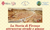 La storia di Firenze attraverso strade e piazze